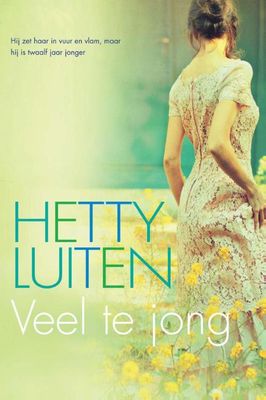 Veel te jong - Hetty Luiten - ebook