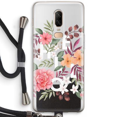 Hello in flowers: OnePlus 6 Transparant Hoesje met koord