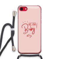 Not Your Baby: iPhone SE 2020 Transparant Hoesje met koord