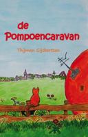 De pompoencaravan (Paperback)