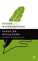 Vanaf de boulevard - Pieter Waterdrinker - ebook