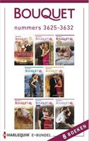 Bouquet e-bundel nummers 3625-3632 (8-in-1) - Trish Morey, Kim Lawrence, Kate Hewitt, Elizabeth Power, Jennie Lucas, Maggie Cox, Lynn Raye Harris, Jennifer Hayward - ebook Bouquet e-bundel nummers 3625-3632 (8-in-1) - Trish Morey, Kim Lawrence, Kate Hewitt, Elizabeth Power, Jennie Lucas, Maggie Cox, Lynn Raye Harris, Jennifer Hayward - ebook
