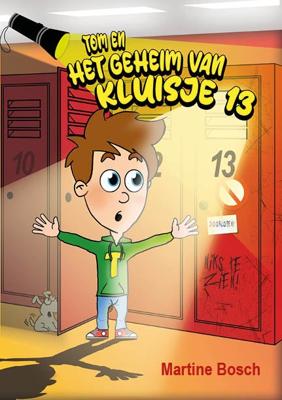 Tom en het geheim van kluisje 13 (Hardback)