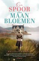 Een spoor van maanbloemen - Melanie Dobson - ebook