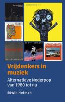 Vrijdenkers in muziek (Paperback)