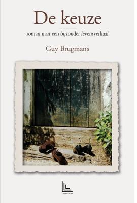 De keuze - Guy Brugmans - ebook