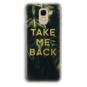 Take me back: Samsung Galaxy J6 (2018) Transparant Hoesje