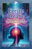 De Eerste Creatie (Paperback)