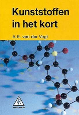 Kunststoffen in het kort (Paperback)