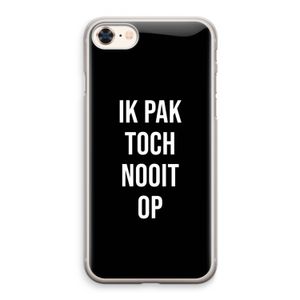 Ik pak nooit op - Zwart: iPhone 8 Transparant Hoesje