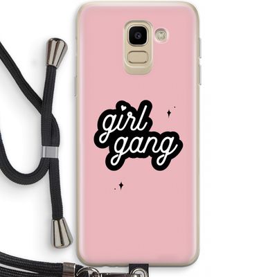 Girl Gang: Samsung Galaxy J6 (2018) Transparant Hoesje met koord