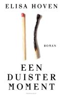 Een duister moment - Elisa Hoven - ebook