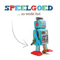 Speelgoed, zo werkt het (Hardback)