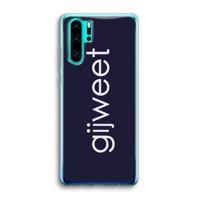 Gijweet: Huawei P30 Pro Transparant Hoesje