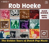 The Golden Years Of Dutch Pop Music: Rob Hoeke - CD (0602547732217) - thumbnail