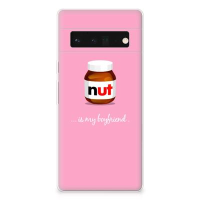 Google Pixel 6 Pro | Siliconen Case | Nut Boyfriend