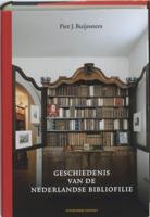 Geschiedenis van de Nederlandse bibliofilie (Hardback)