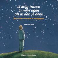 Ik krijg tranen in mijn ogen als ik aan je denk (Hardback)