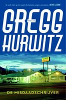 De misdaadschrijver - Gregg Hurwitz - ebook