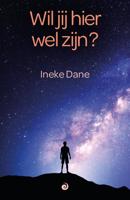 Wil jij hier wel zijn? (Paperback)