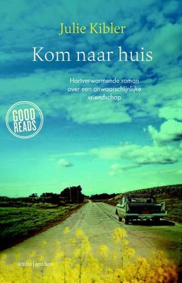 Kom naar huis - Julie Kibler - eBook (9789047203971) Kom naar huis - Julie Kibler - eBook (9789047203971)