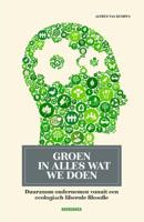 Groen in alles wat we doen (Paperback) Groen in alles wat we doen (Paperback)
