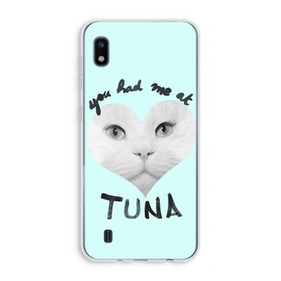 You had me at tuna: Samsung Galaxy A10 Transparant Hoesje