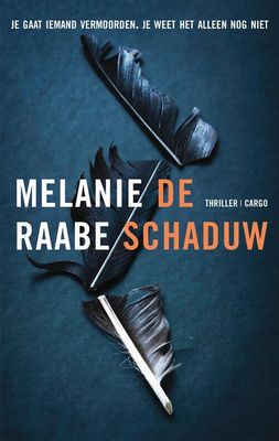 De schaduw - Melanie Raabe - eBook (9789403163604) De schaduw - Melanie Raabe - eBook (9789403163604)