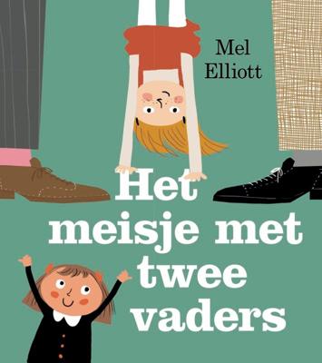 Het meisje met twee vaders (Hardback)