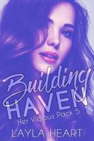 Building Haven - Layla Heart - ebook