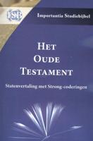 Het Oude Testament - Statenvertaling met Strong-coderingen importantia studiebijbel (Paperback)