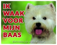 West Highland White Terrier Waakbord - Ik waak voor