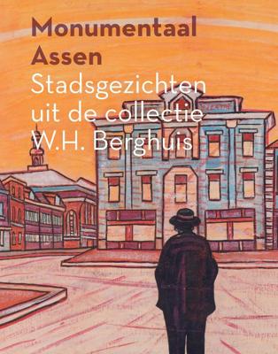 Monumentaal Assen (Hardback)