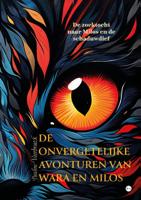 De onvergetelijke avonturen van Wara en Milos (Paperback)