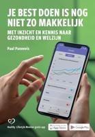 Je best doen is nog niet zo makkelijk - Paul Pannevis - ebook