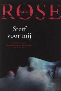 Sterf voor mij - Karen Rose - ebook