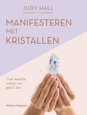 Manifesteren met kristallen (Paperback)