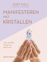 Manifesteren met kristallen (Paperback)