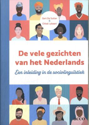 De vele gezichten van het Nederlands (Paperback)