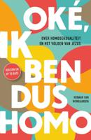 Oké, ik ben dus homo (Paperback)