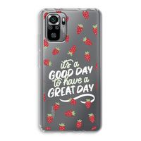 Don't forget to have a great day: Xiaomi Redmi Note 10S Transparant Hoesje