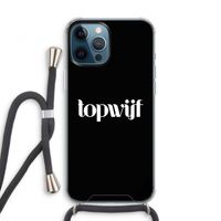Topwijf Zwart: iPhone 12 Pro Transparant Hoesje met koord