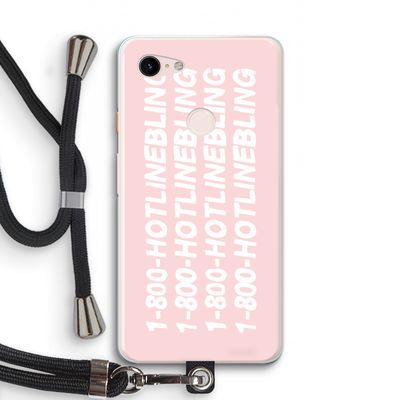 Hotline bling pink: Pixel 3 XL Transparant Hoesje met koord