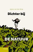 Dichter bij de natuur (Paperback) Dichter bij de natuur (Paperback)