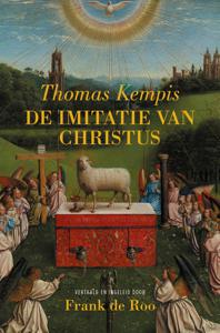 De imitatie van Christus - Thomas a Kempis - ebook