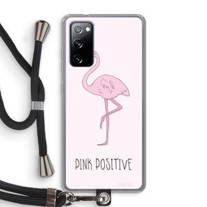 Pink positive: Samsung Galaxy S20 FE / S20 FE 5G Transparant Hoesje met koord