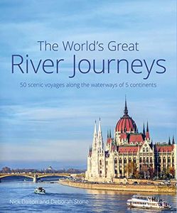Reisgids The World's Great River Journeys | John Beaufoy