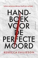 Handboek voor de perfecte moord - Rebecca Philipson - ebook