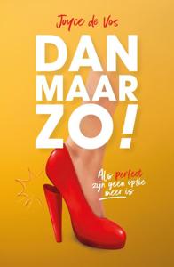 Dan maar zo! (Paperback)