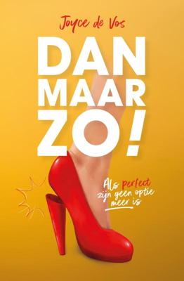 Dan maar zo! (Paperback)